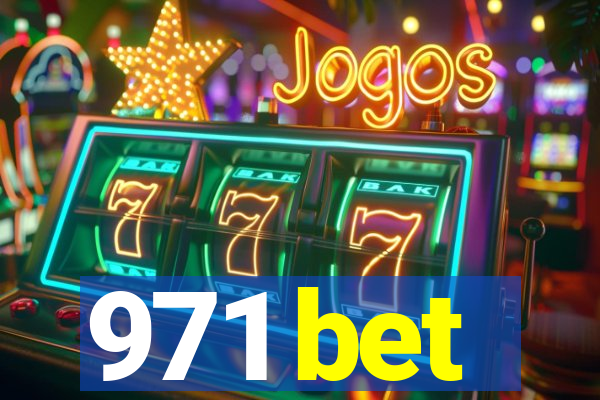 971 bet